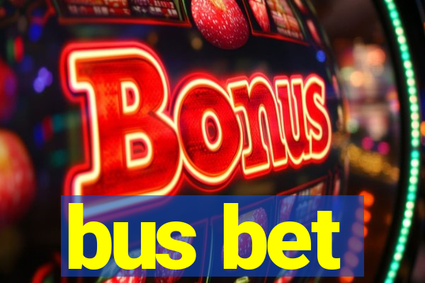 bus bet